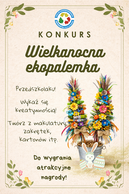 Konkurs Ekologiczny „Wielkanocna Ekopalemka”